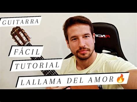 la llama del amor acordes|llama del amor chords.